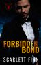 [Forbidden Series 05] • Forbidden Bond